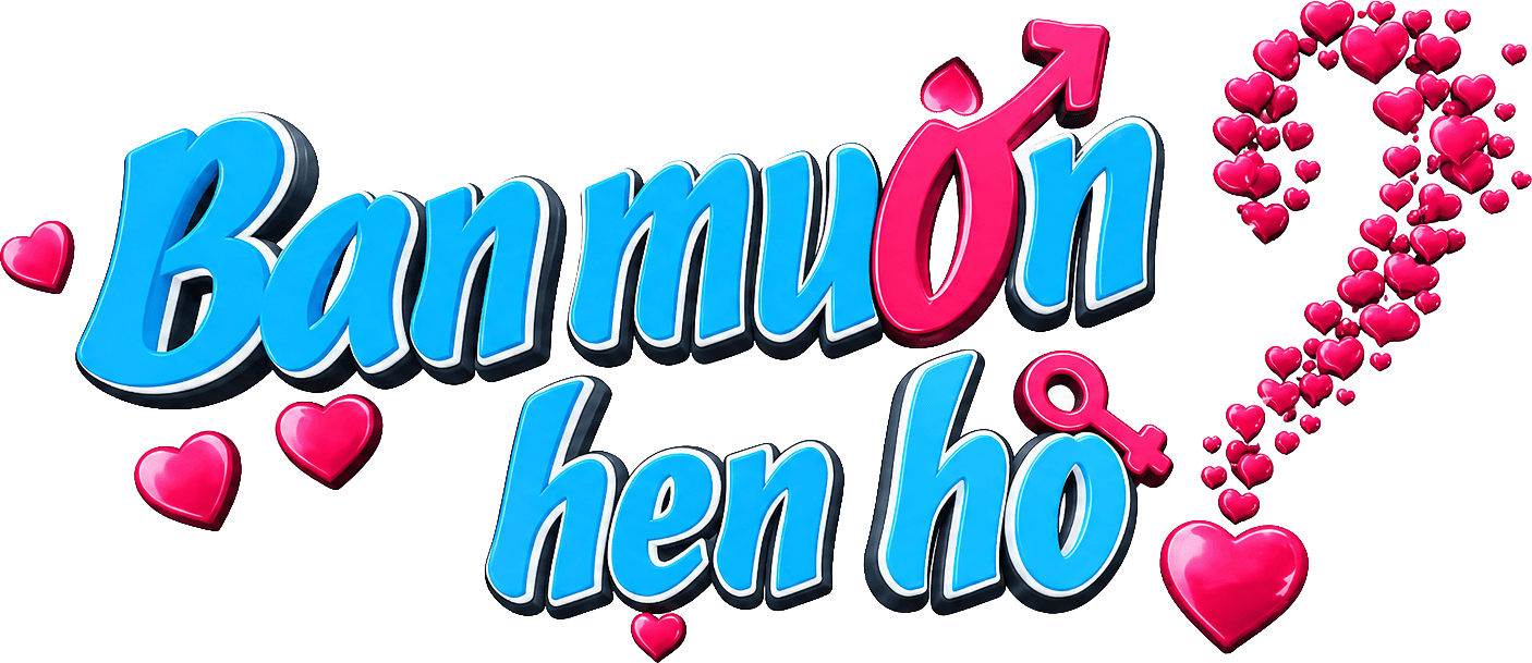 Bạn Muốn Hẹn Hò